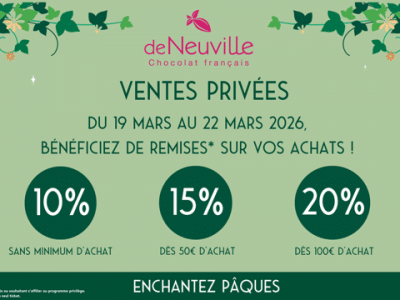 ✨ Ventes Privées chez de Neuville !